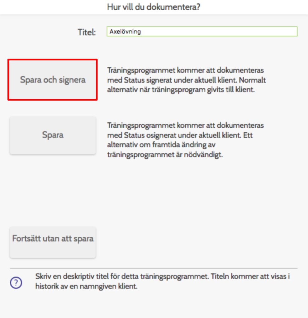 Spara och signera